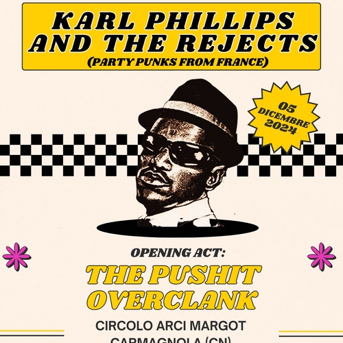 Karl Phillips & The Rejects + Overclank + The Pushit