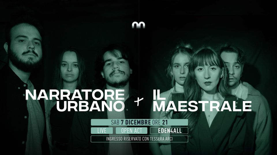 Narratore Urbano + Il Maestrale