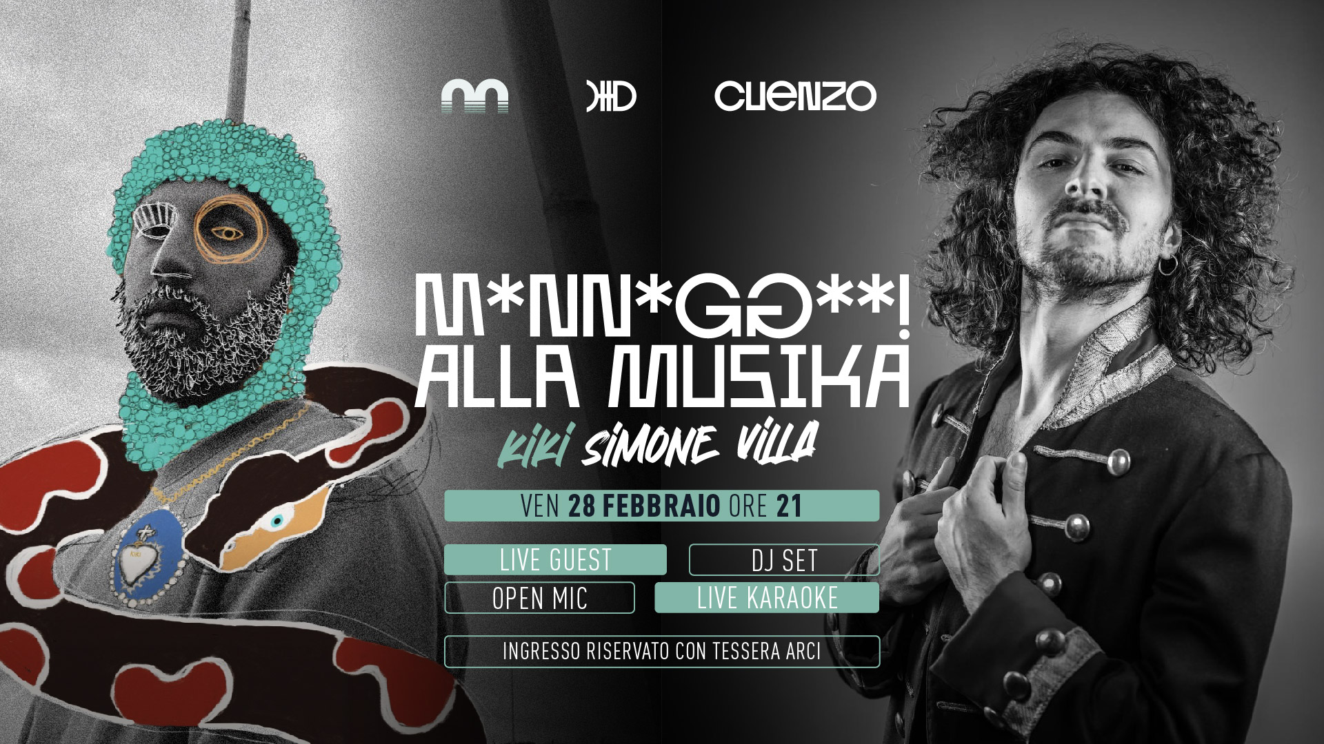 Kikì + Simone Villa Live x M*n*gg** alla musika