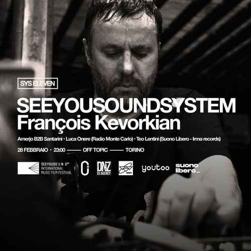 SEEYOUSOUNDSYSTEM – François Kevorkian