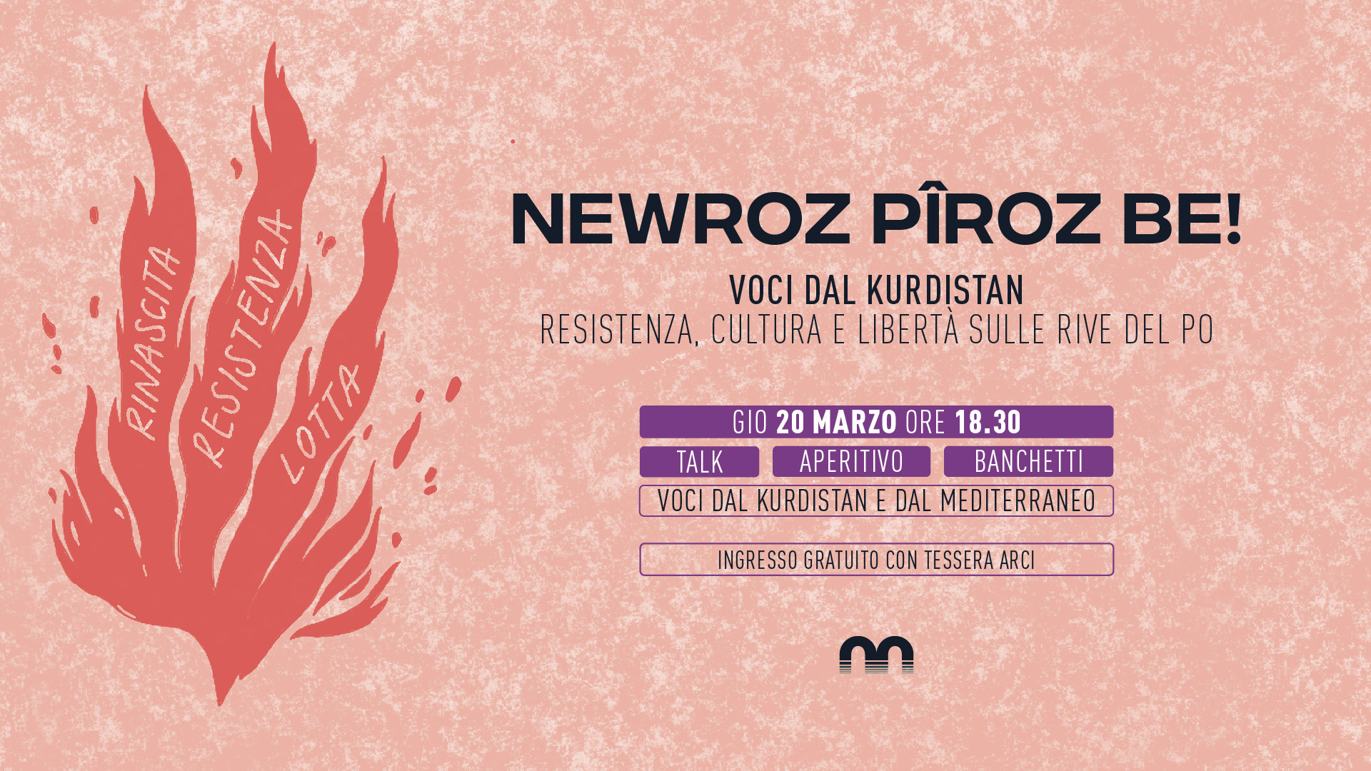 Newroz Piroz Be! Voci dal Kurdistan - Resistenza, Cultura e Libertà sulle rive del Po