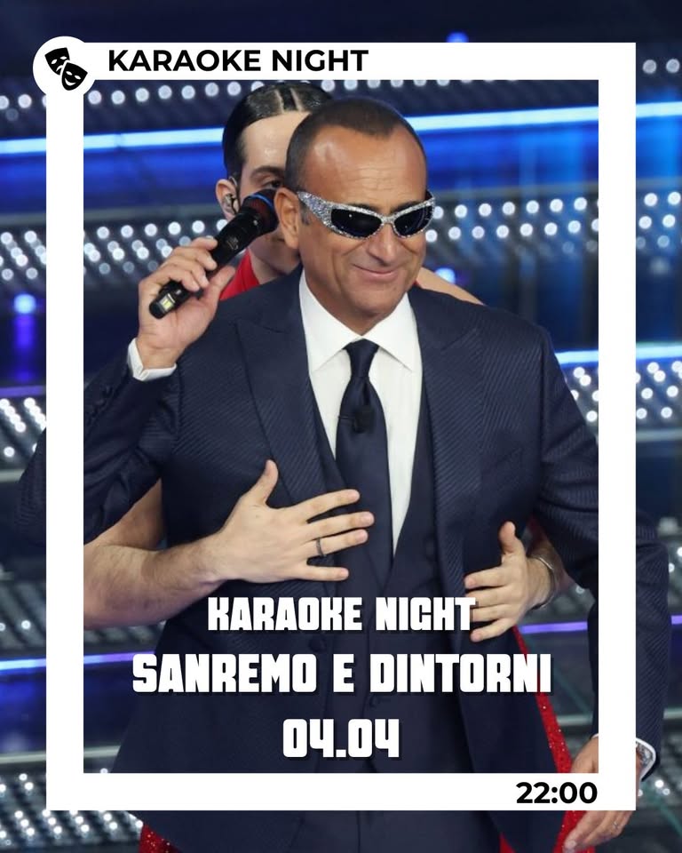 SANREMO NIGHT: KARAOKE E DINTORNI