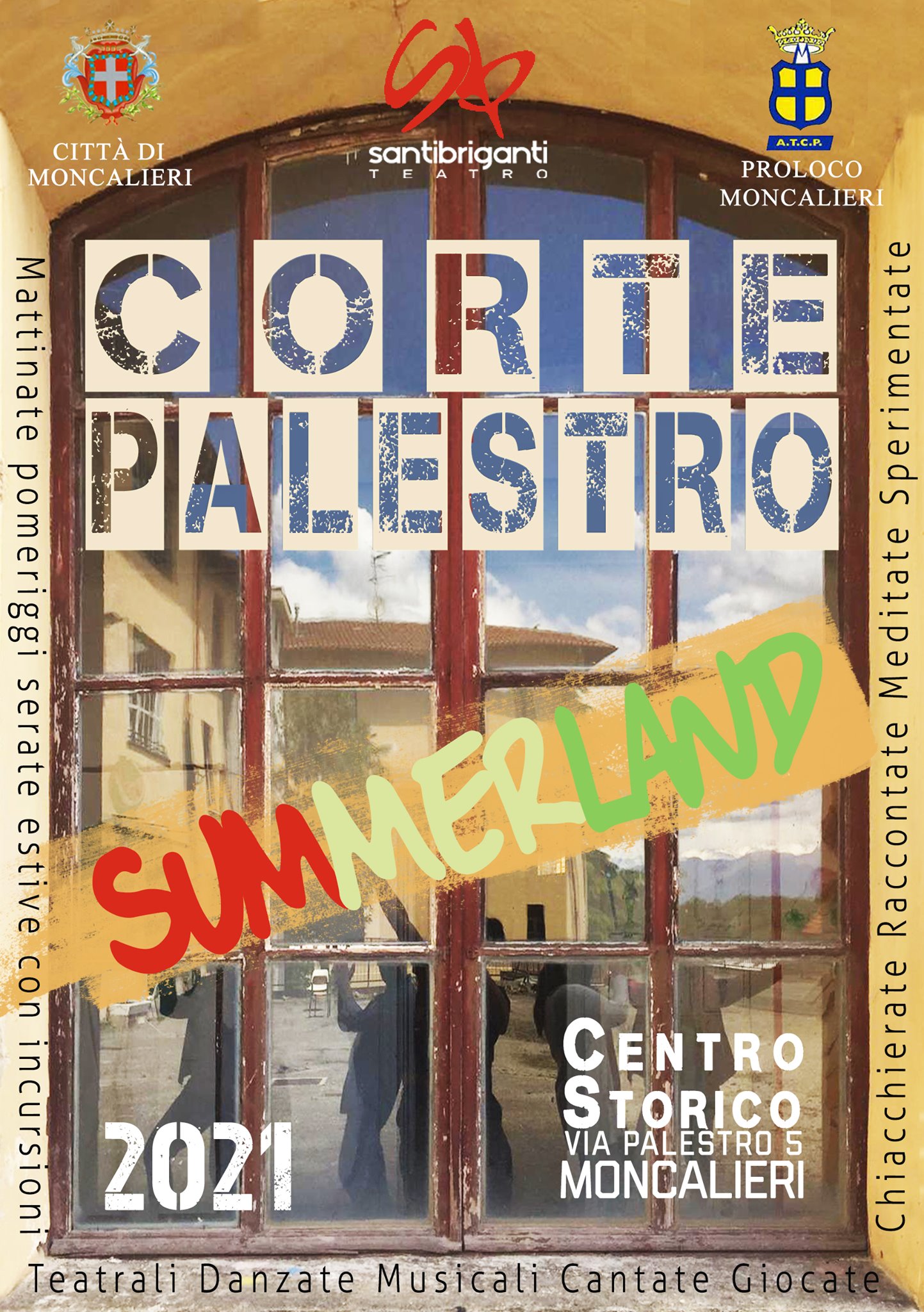  "Corte Palestro - Summerland 2021" // 2-8 luglio 