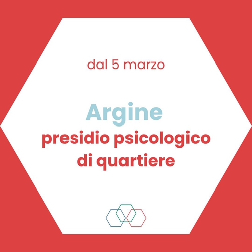  Argine - presidio psicologico di quartiere