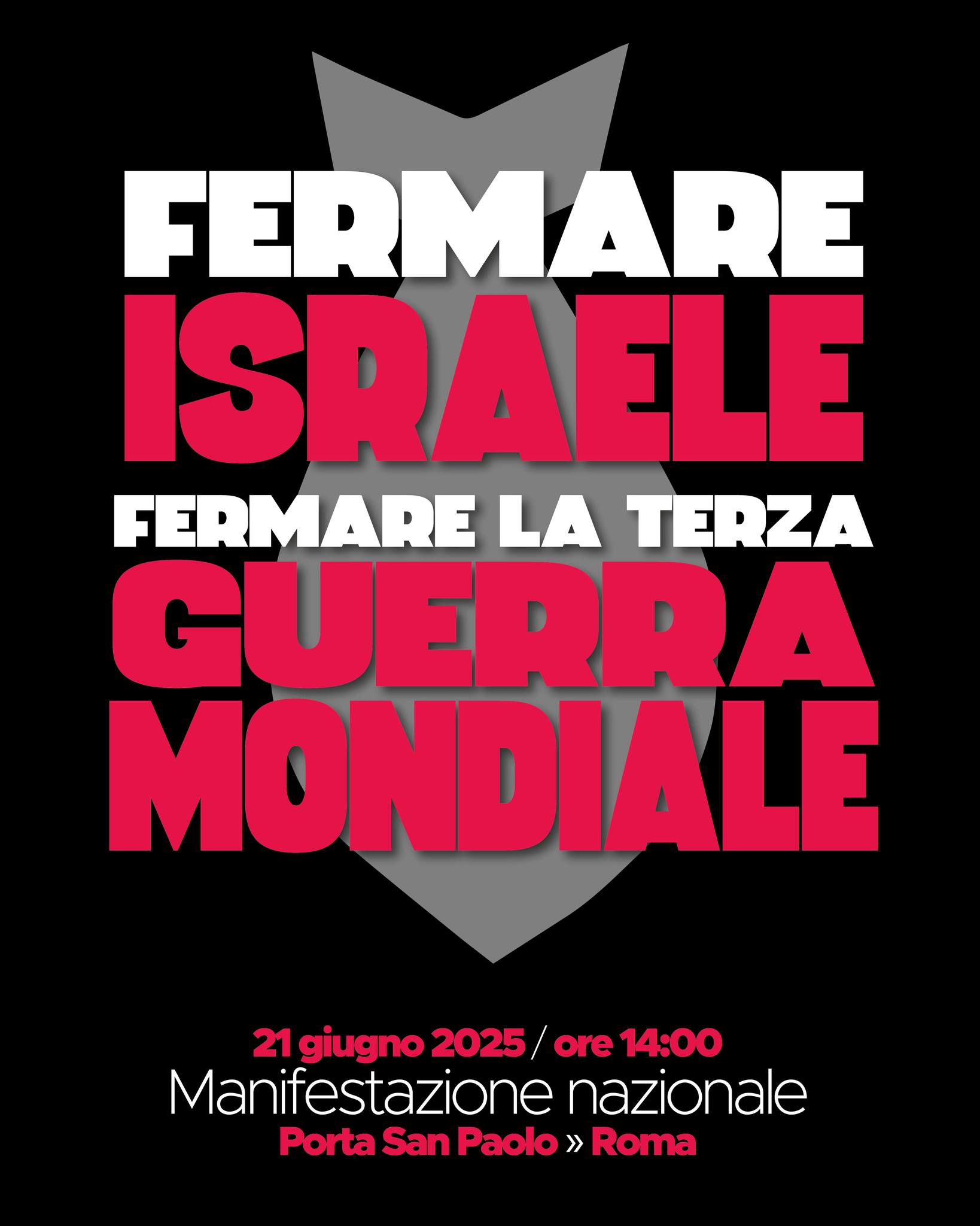 NO a Guerra, Riarmo, Genocidio, Autoritarismo. 21 Giugno - ROMA info trasporti