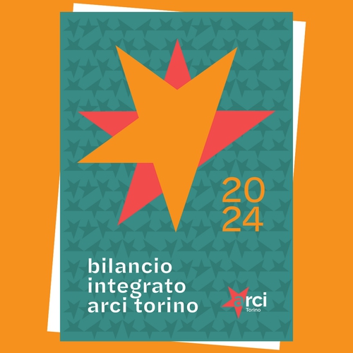 Bilancio integrato 2024 di Arci Torino