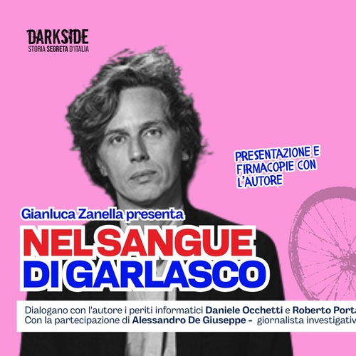 Gianluca Zanella presenta "Nel sangue di Garlasco. La verità nascosta sul delitto più misterioso degli ultimi anni"