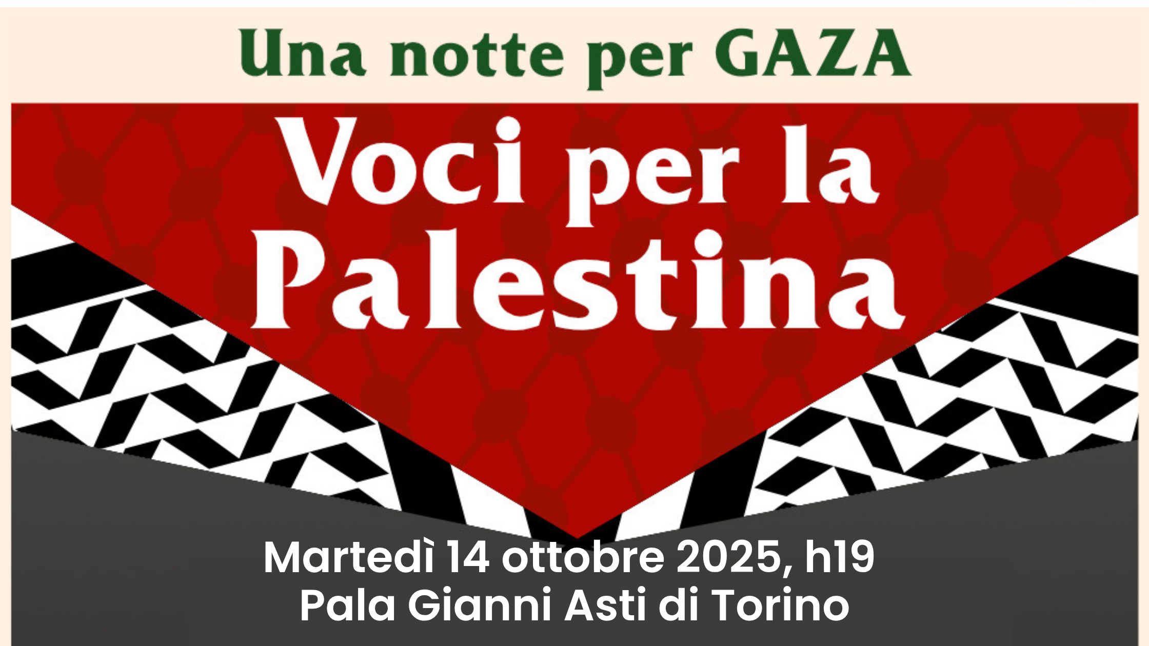 Una Notte per Gaza – Voci per la Palestina | 14 ottobre, Pala Gianni Asti