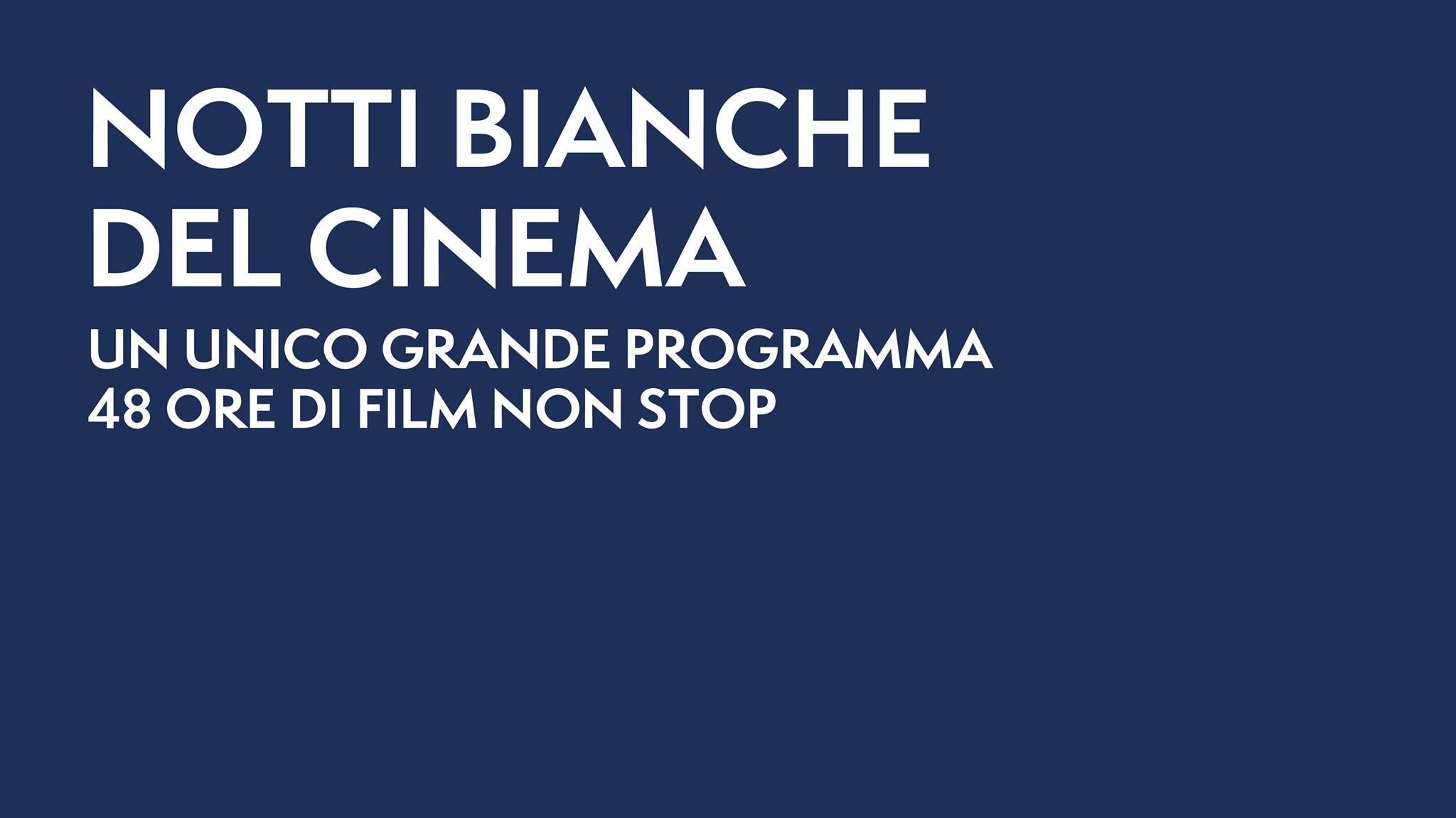 Notti Bianche del Cinema