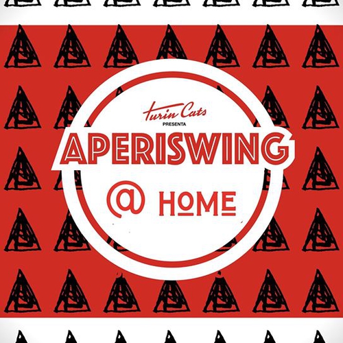 Aperiswing at home. Restiamo uniti e brindiamo allo swing.
