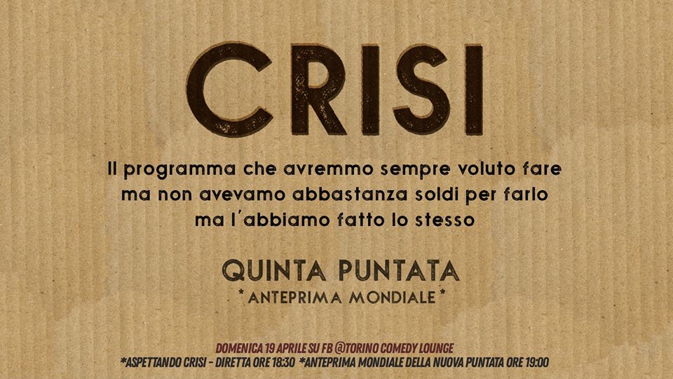 CRISI - Puntata #5