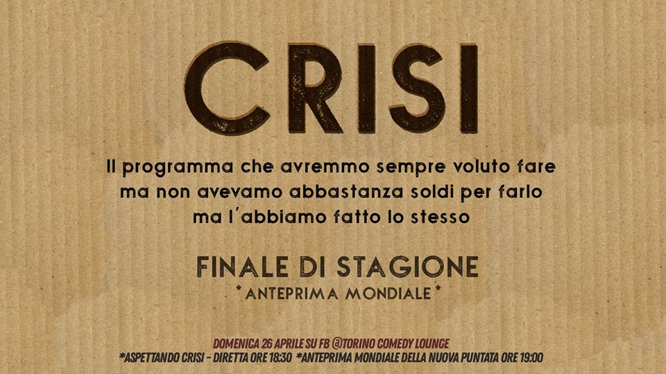 CRISI - Finale di stagione