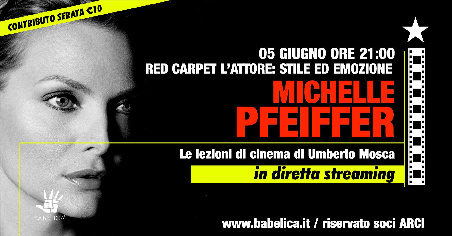 Michelle Pfeiffer - Lezione di cinema in streaming