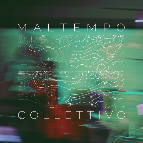 MALTEMPO COLLETTIVO LIVE
