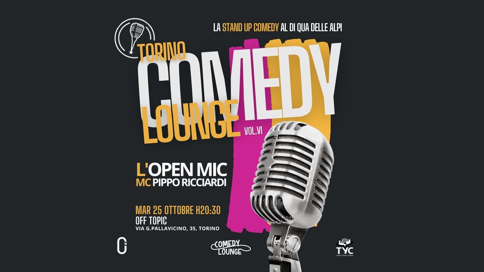 L'OPEN MIC del Torino Comedy Lounge