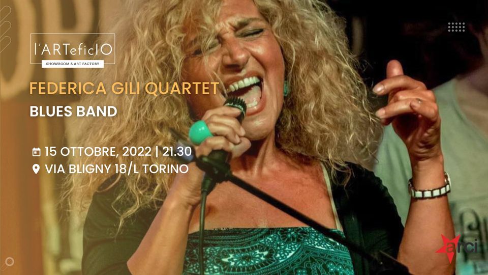 FEDERICA GILI QUARTET - BLUES BAND live @ l'ARTeficIO
