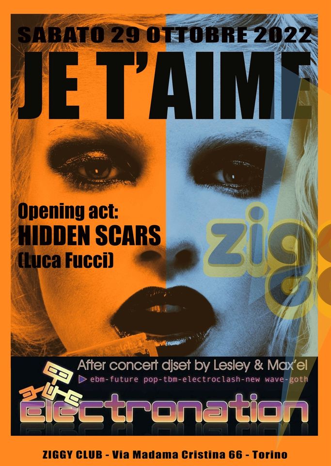 JE T'AIME (Passive Tour)+ HIDDEN SCARS (Luca Fucci) + ElectroNation DJset