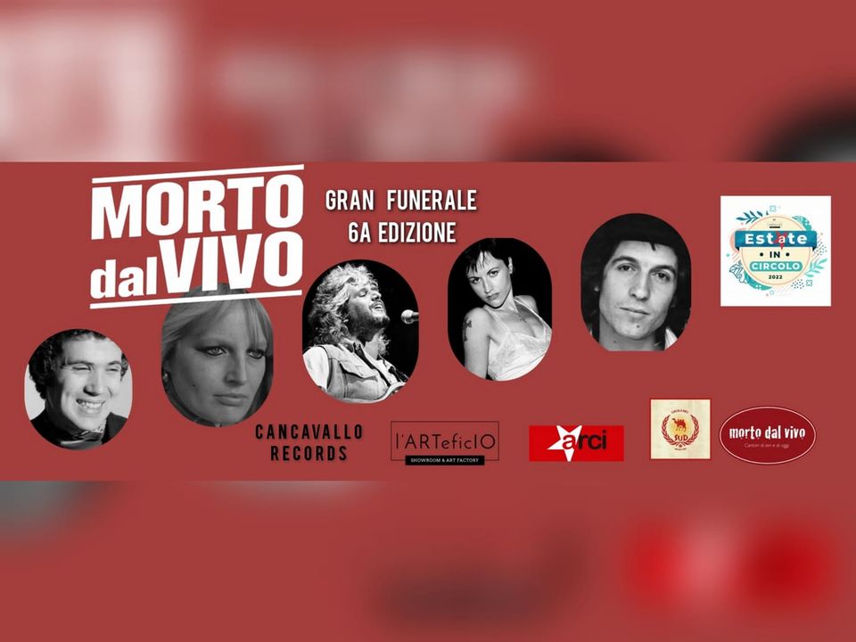 Morto Dal Vivo Gran Funerale!(6a edizione)