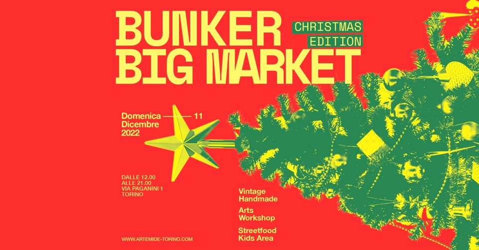 Bunker Big Market — 'Christmas Edition'