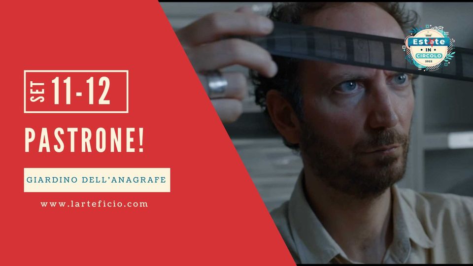 PASTRONE! // Cinema all'aperto a Estate in Circolo