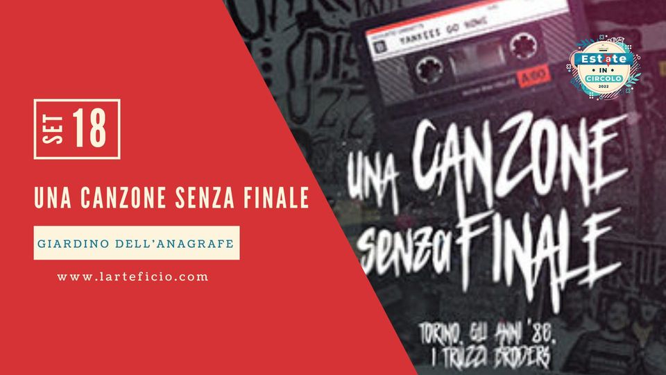 UNA CANZONE SENZA FINALE // Cinema all'aperto a Estate in Circolo
