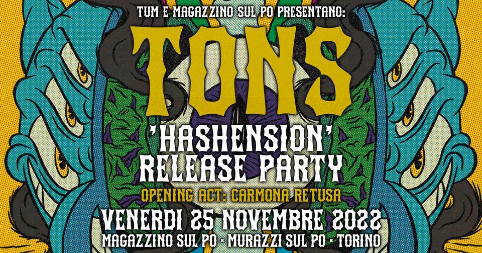 TONS Hashension Release Party - opening by Carmona Retusa