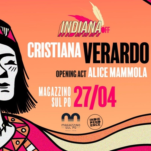 INDIANA OFF - Cristiana Verardo - Open Act: Alice Mammola