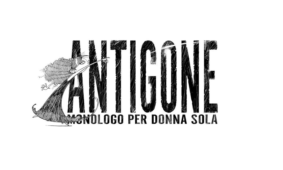 ANTIGONE - monologo per donna sola