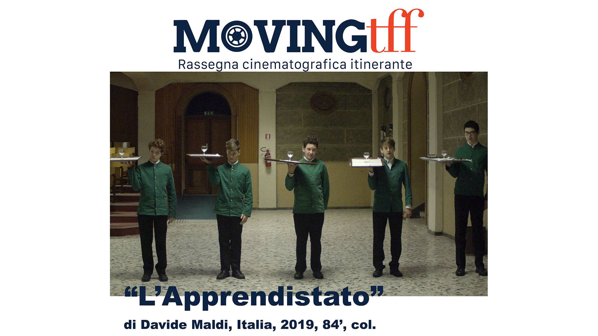 Moving TFF / L'Apprendistato