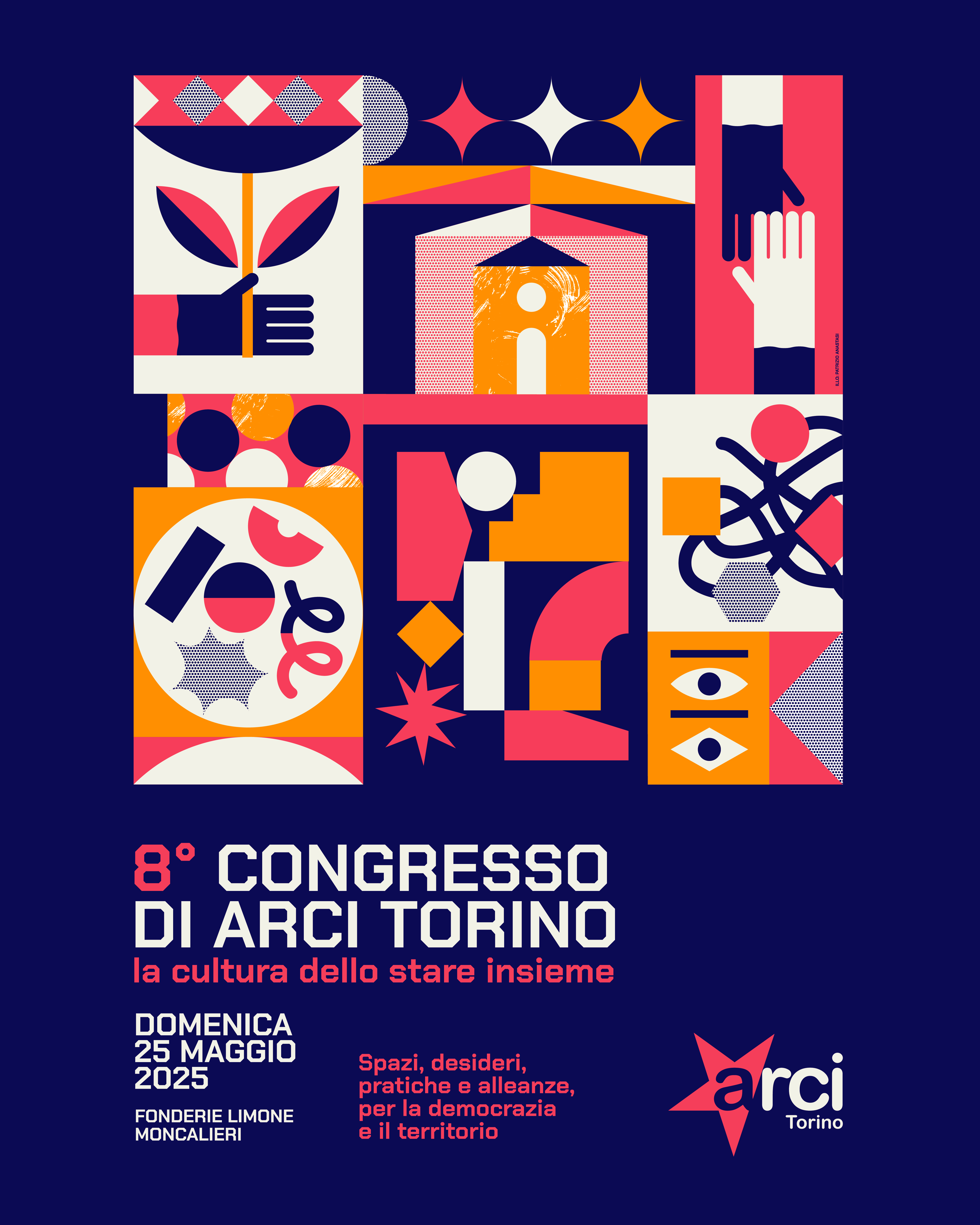 LA CULTURA DELLO STARE INSIEME. 8° Congresso di Arci Torino, 25 maggio, Fonderie Limone