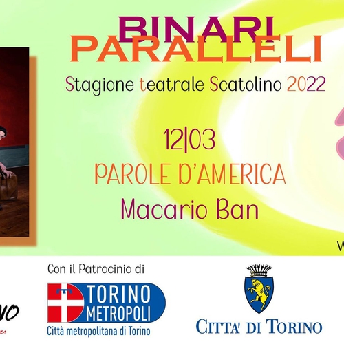 PAROLE D'AMERICA | Binari Paralleli