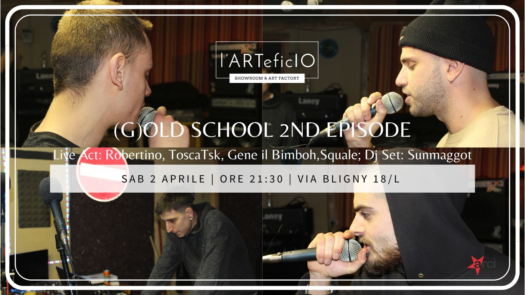 (G)OLD SCHOOL 2ND EPISODE // Live Act: Robertino, ToscaTsk, Gene il Bimboh,Squale; Dj Set: Sunmaggot