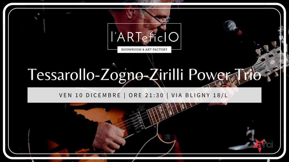 Tessarollo-Zogno-Zirilli Power Trio live
