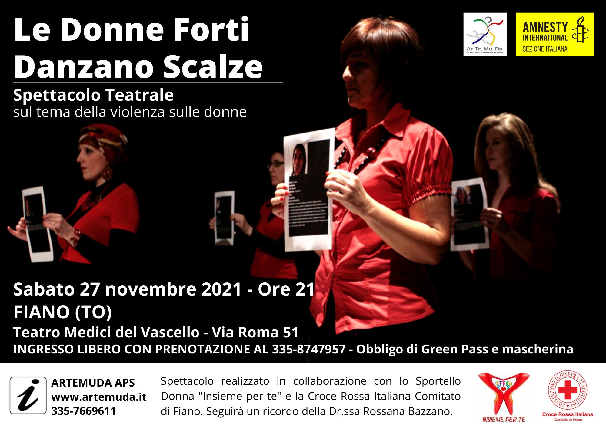 Spettacolo teatrale "Le donne forti danzano scalze"