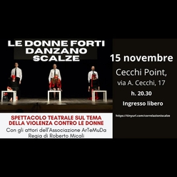 Correlazioni Spurie - "Le donne forti danzano scalze"