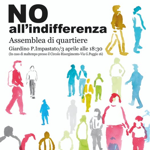 Assemblea di Quartiere “No all’indifferenza” 