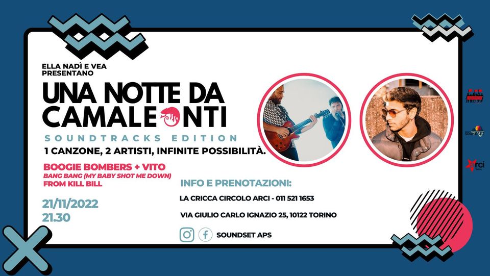 Boogie Bombers + Vito//Una Notte da Camaleonti