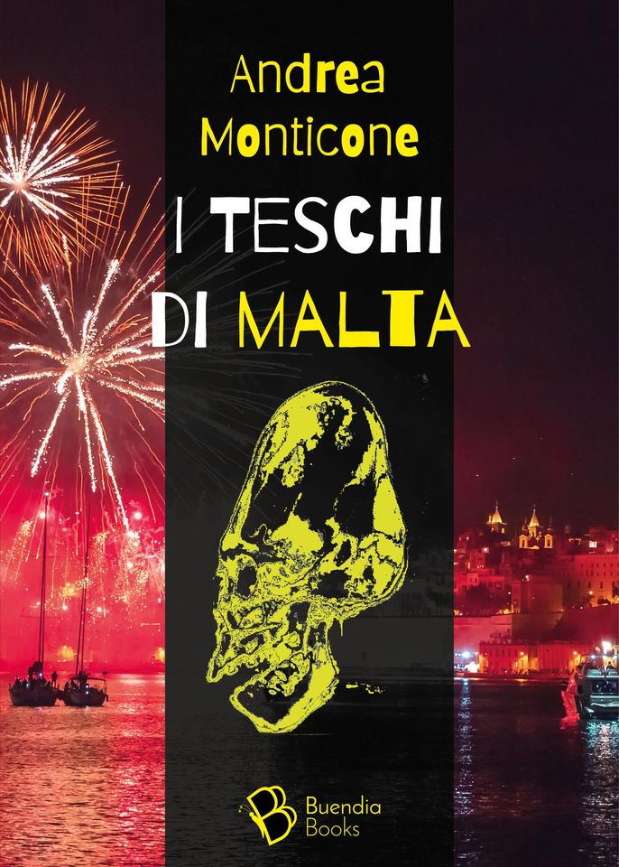 Andrea Monticone presenta "I teschi di Malta", Buendia Books