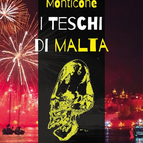 Andrea Monticone presenta "I teschi di Malta", Buendia Books