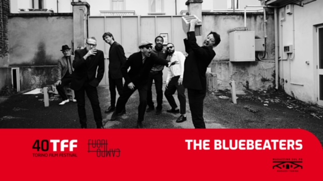 The Bluebeaters live x Fuori Campo & Torino Film Festival @Magazzino sul Po