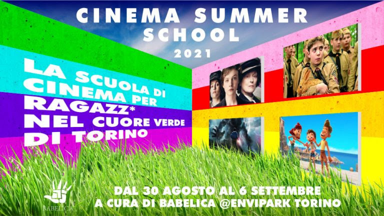 CINEMA SUMMER SCHOOL 2021 Scuola di cinema per ragazz* nel cuore verde di Torino