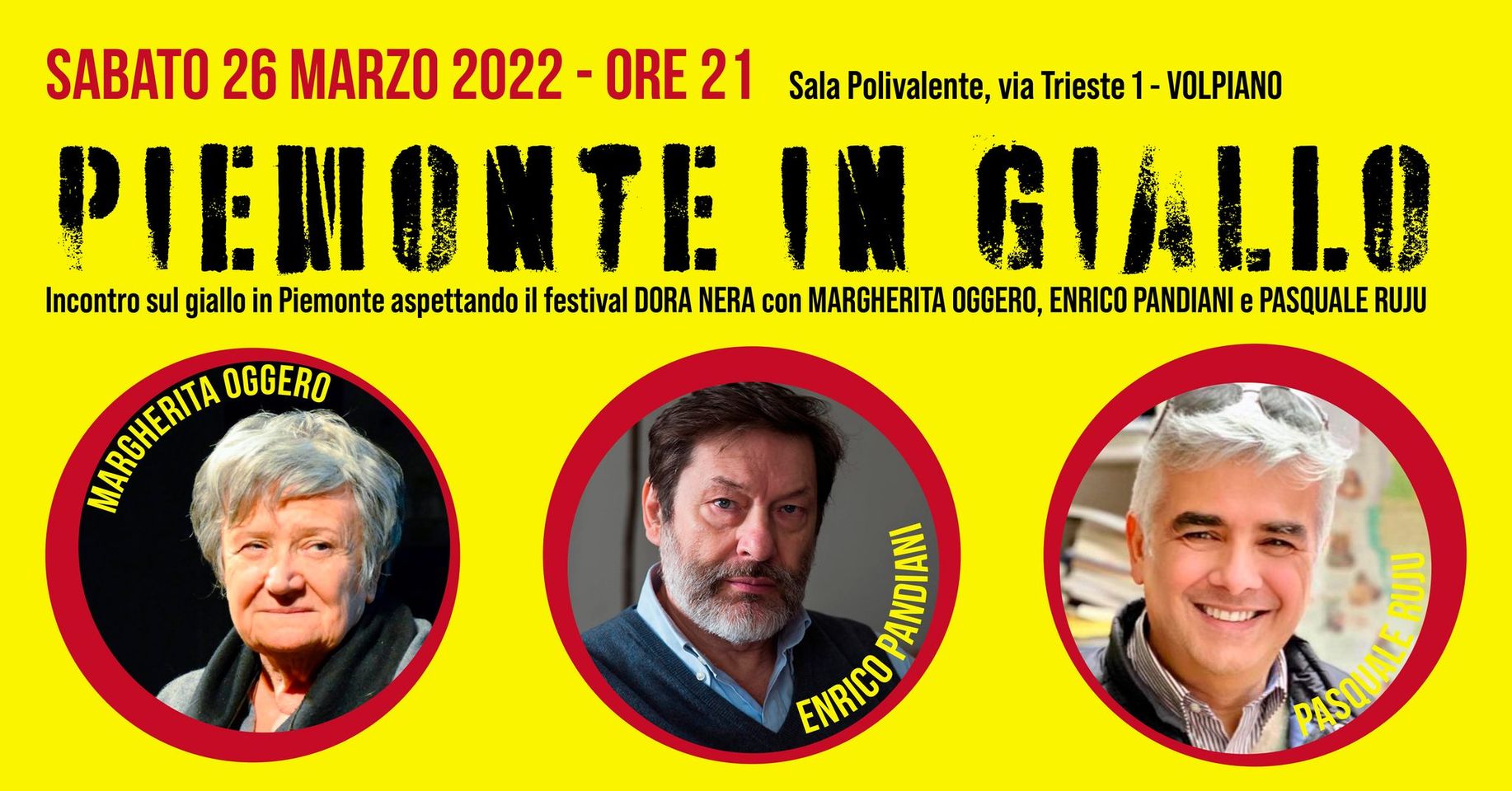 Piemonte in giallo con Margherita Oggero, Enrico Pandiani e Pasquale Ruju