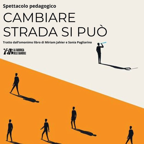 Cambiare strada si può