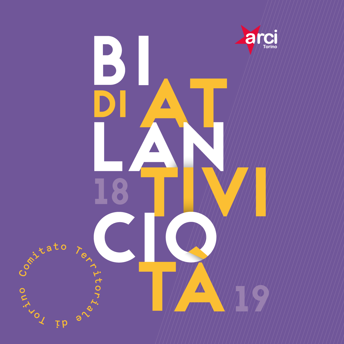 Bilancio di Attività 2018/2019 - Scarica tutti i dati, i progetti e gli eventi dell'Arci di Torino.