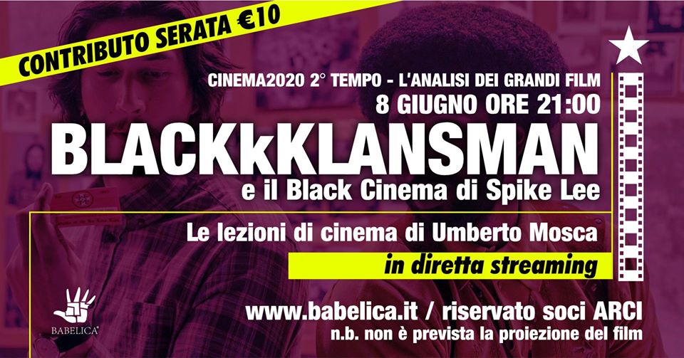 Blackkklansm e Spike Lee - Lezione di cinema in streaming
