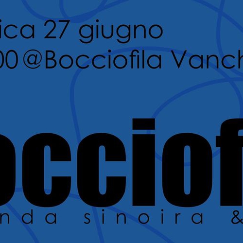 BOCCIOFILI_Merenda Sinoira & I-Thun