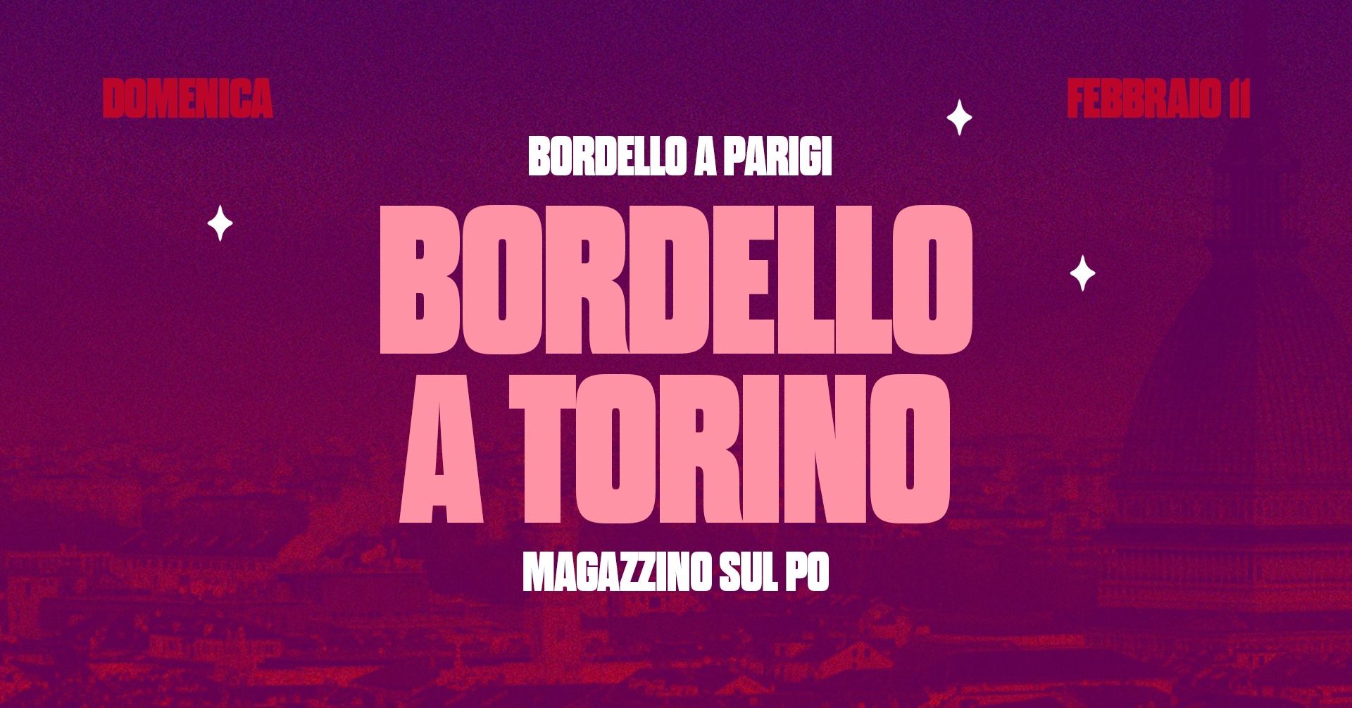 SpicyTUM presenta BORDELLO A TORINO by Bordello a Parigi