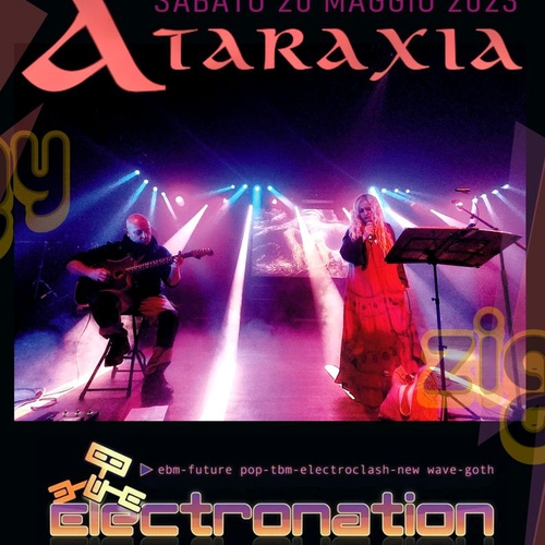 ATARAXIA + ElectroNation Party