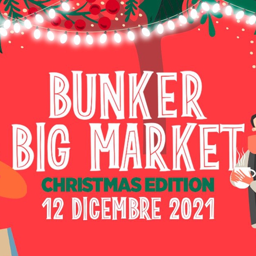 Bunker Big Market — 'Christmas Edition'