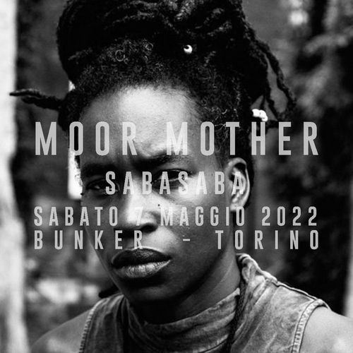 Moor Mother in concerto + SabaSaba - Anteprima JID2022